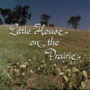 Little House on the Prairie