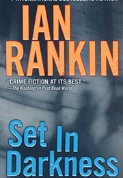 Set in Darkness (Ian Rankin)