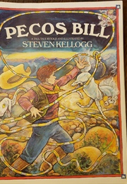 Pecos Bill (Steven Kellog)