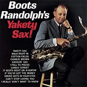 Yakety Sax - Boots Randolph