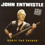 The Who - Boris the Spider (John Entwistle)