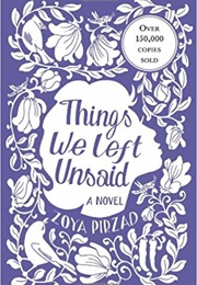 Things We Left Unsaid (Zoya Pirzad)
