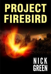 Project Firebird (Nick Green)