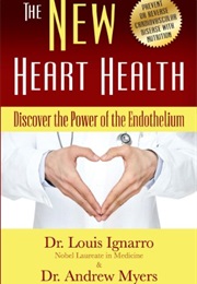 The New Heart Health (Louis J. Ignarro)