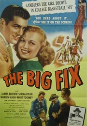 The Big Fix (1947)
