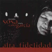 Mercedes Sosa Canta Charly García: Alta Fidelidad