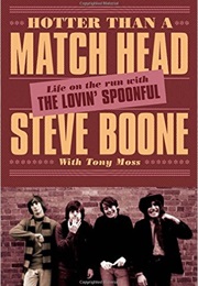 Hotter Than a Match Head (Steve Boone)