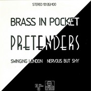 The Pretenders - Brass in Pocket
