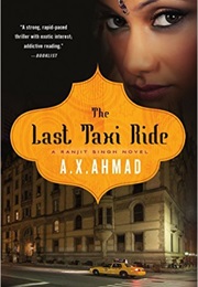 The Last Taxi Ride (A. X. Ahmad)