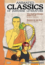 Animated Classics of Japanese Literature: The Harp of Burma (1986)