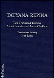Tatyana Repina (Anton Chekhov)