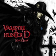 Vampire Hunter D: Bloodlust