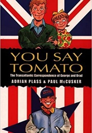 You Say Tomato (Adrian Plass &amp; Paul McCusker)