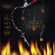 W.A.S.P. - Unholy Terror