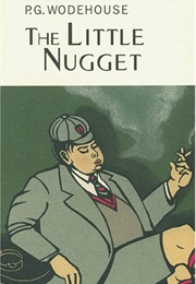 The Little Nugget (P. G. Wodehouse)