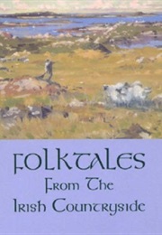 Folktales From the Irish Countryside (Kevin Danaher)