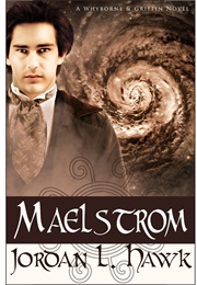 Maelstrom (Jordan Hawk)