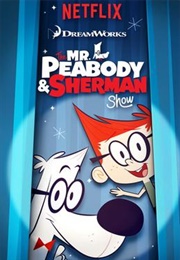 The Mr. Peabody & Sherman Show (2015)