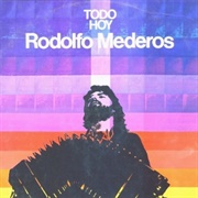 Y Mil Cosas Más – Rodolfo Mederos (1978)