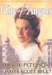 City of Angels (Tracie Peterson)