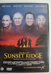 The Boys of Sunset Ridge (2001)