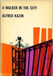 A Walker in the City (Alfred Kazin)
