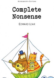 Complete Nonsense (Edward Lear)