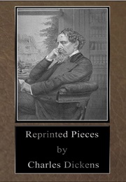 Reprinted Pieces (Charles Dickens)