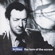 Benjamin Britten - The Turn of the Screw