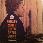 Shirley Scott ‎– Queen of the Organ