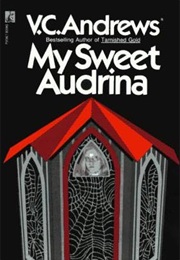 My Sweet Audrina (V.C. Andrews)