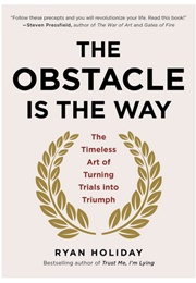 The Obstacle Is the Way (Rick Holiday)