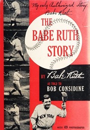 The Babe Ruth Story (Bob Considine)