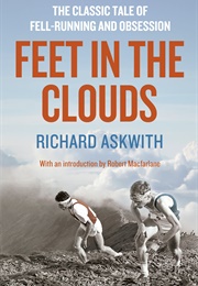 Feet in the Clouds (Richard Askwith)