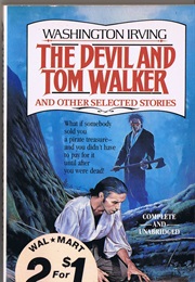 The Devil and Tom Walker (Washington Irving)