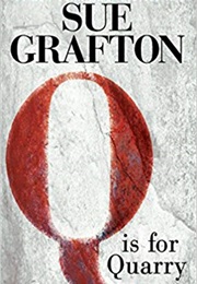 "Q" Is for Quarry (Sue Grafton)