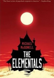 The Elementals (Michael Mcdowell)