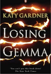 Losing Gemma (Gardner, Katy)