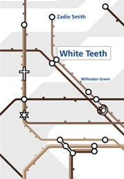 White Teeth (Zadie Smith)