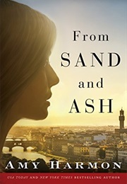 From Sand and Ash (Amy Harmon)