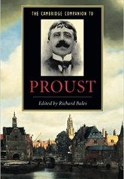 The Cambridge Companion to Proust (Richard Bales)