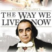 The Way We Live Now
