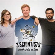 3 Scientists Walk Into a Bar
