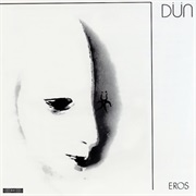Dün - Eros