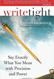 Write Tight (William Brohaugh)