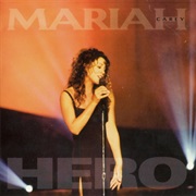 Hero - Mariah Carey