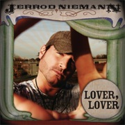 Lover, Lover - Jerrod Niemann