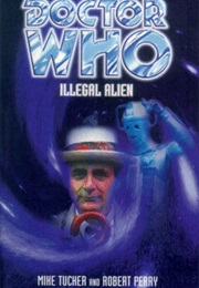 Illegal Alien (Mike Tucker)