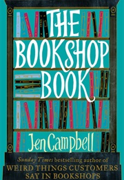 The Bookshop Book (Jen Campbell)