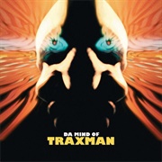 Traxman - Da Mind of Traxman (2012)